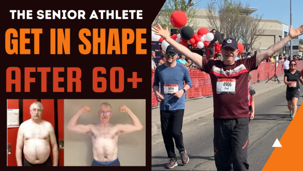 Think you're Too Old to get in shape?