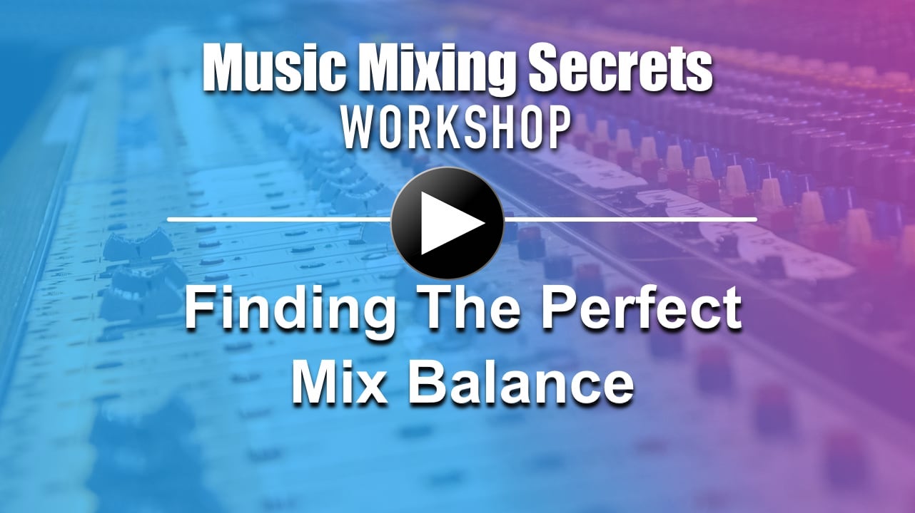 Finding the perfect mix balance image