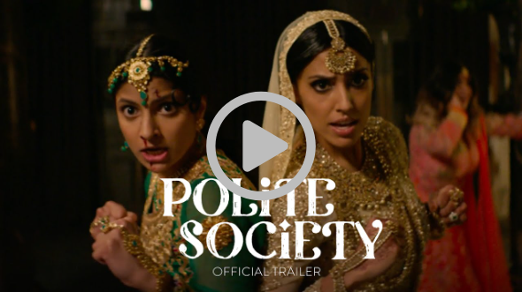 Polite Society trailer