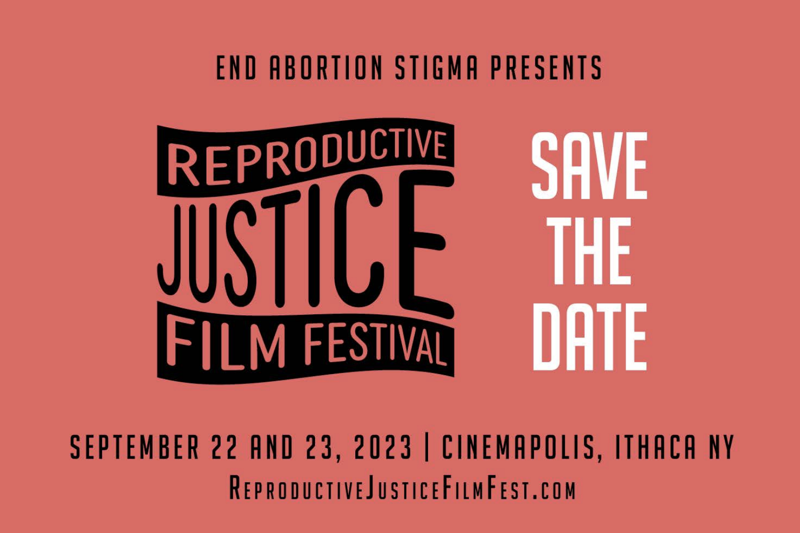 Reproductive Justice Film Festival Save the Date