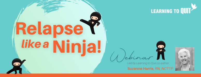 Image: Relapse Like a Ninja Webinar